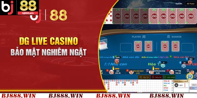 Vài nét cần tìm hiểu khi chơi DG Live Casino